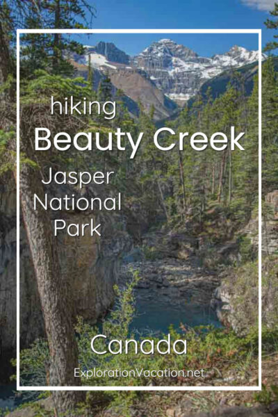 Photo of a creek with rapids and text “Beauty Creek Jasper National Park Canada”