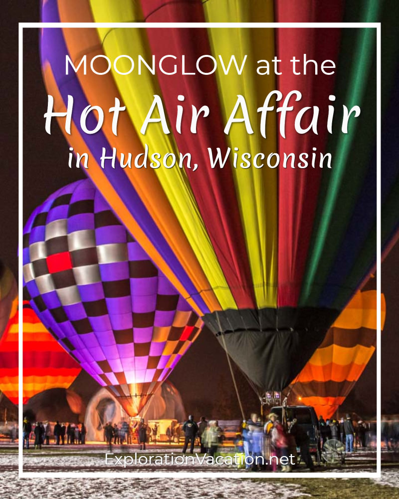 Glowing hot air balloons at night with text "Moonglow at the Hot Air Affair in Hudson, Wisconsin"