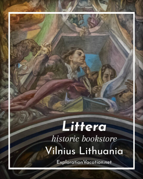 ceiling paintings in a bookstore with text "Littera historic bookstore Vilnius Lithuania"