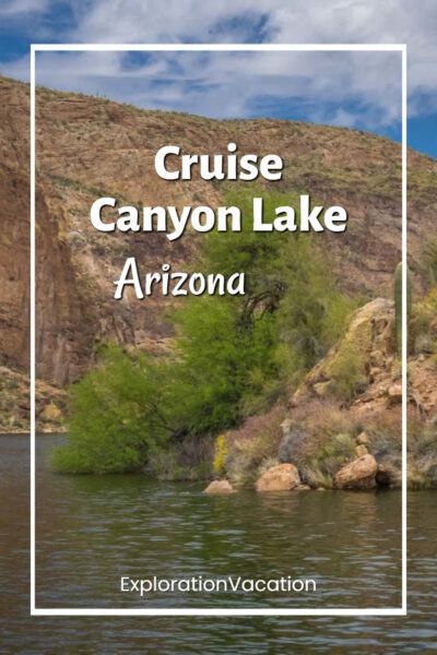canyon with text "Cruise Canyon Lake Arizona"