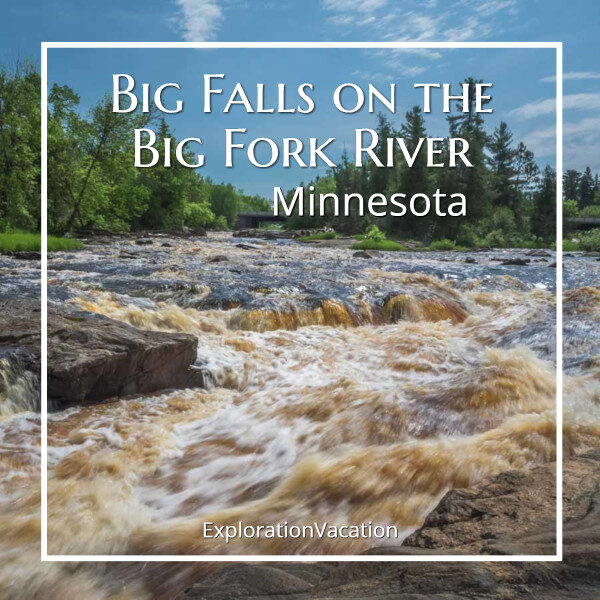 low waterfalls on a northern river with text "Big Falls on the Big Fork River Minnesota"