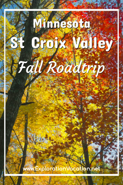 photo of fall leaves with text "Minnesota St Croix Valley fall roadtrip"