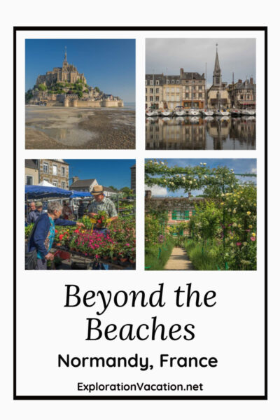 four images of Normandy with text "Beyond the Beaches"