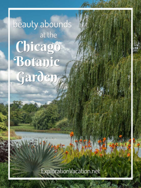 Lakeside gardens with text "Beauty Abounds at the Chicago Botanic Garden"
