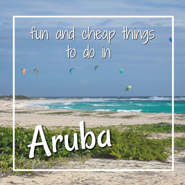 Fun and cheap things to do in Aruba