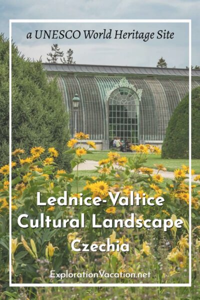 yellow flowers in front of a glass conservatory with text "Lednice-Valtice Cultural Landscape"