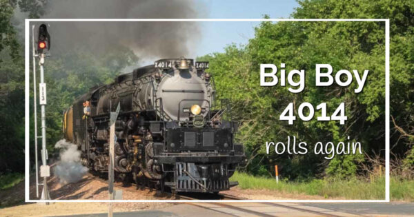 Steam train engine with text "Big Boy 4014 the USA's largest steam locomotive"