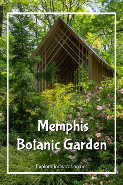 pavilion in a woodland with text "Memphis Botanic Garden"