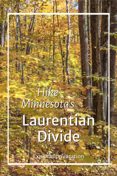 fall forest with text "Hike Minnesota's Laurentian Divide"