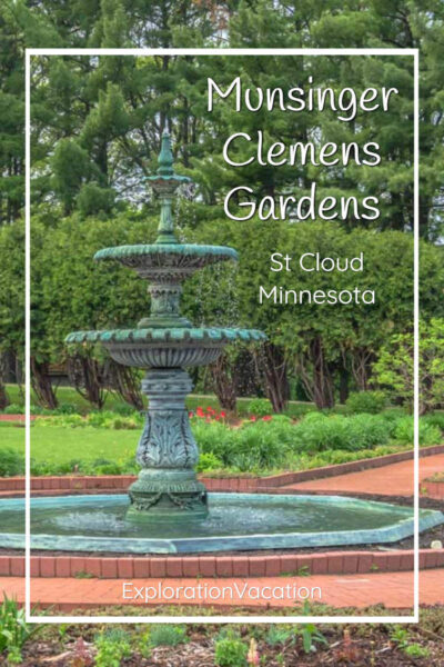 photo of garden and fountain with text "Munsinger Clemens Gardens St Cloud Minnesota"