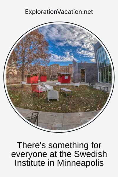 A courtyard with lawn chairs and Swedish market booths, with text "There's something for everyone at the Swedish Institute in Minneapolis - ExplorationVacation.net."