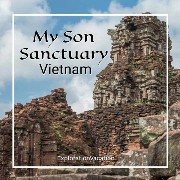 Champa temple ruins with text "My Son Sanctuary Vietnam"