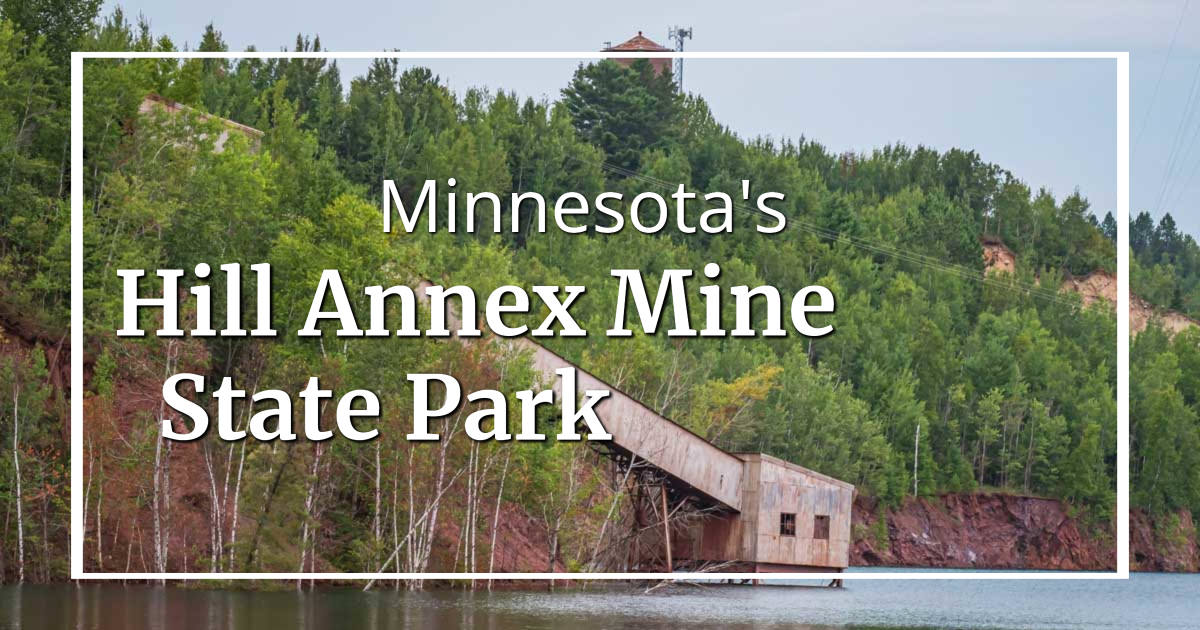 link to story and photos of Minnesota's Hill Annex Mine State Park on ExplorationVacation.net