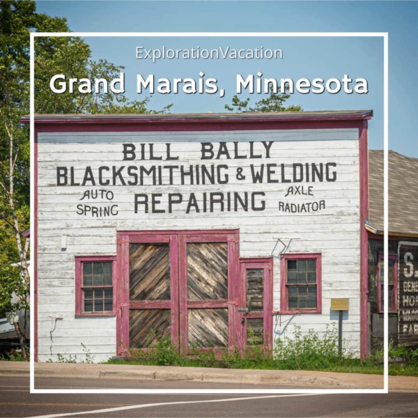 Link to story on the Bally Blacksmith Shop in Grand Marais, Minnesota, on ExplorationVacation.net.
