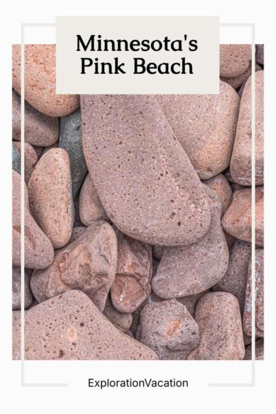Close-up of rounded-pink rocks with text "Minnesota's Pink Beach - ExplorationVacation.net"