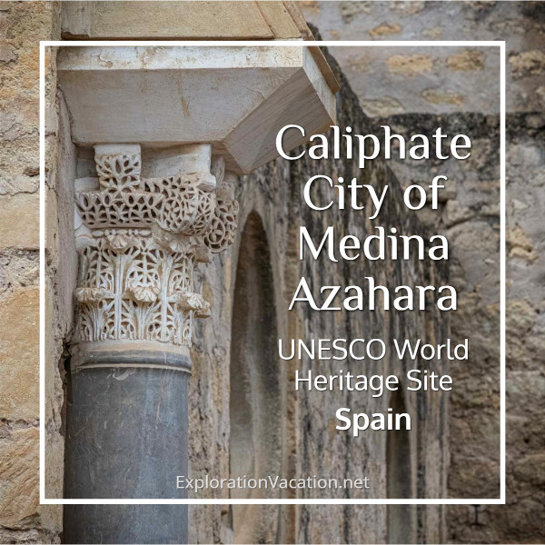 Link to story and photos on the Caliphate City of Medina Azahara (Madinat al-Zahra) in Cordoba, Spain, on ExplorationVacation.net.