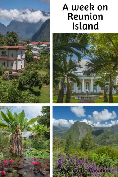 Pin with tropical island scenes, with text: "A week exploring Reunion Island - ExplorationVacation.net"
